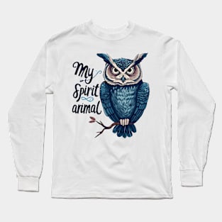 my spirit animal Long Sleeve T-Shirt